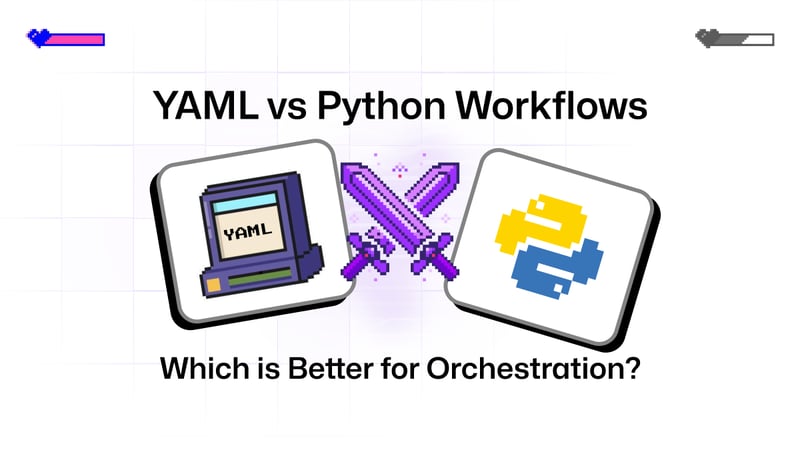 YAML vs Python Workflows: Which Is Better for Orchestration?